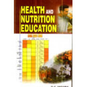 Health And Nutrition Education by Mishra R C